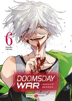 Doomsday war : Rekkyô Sensen, tome 6