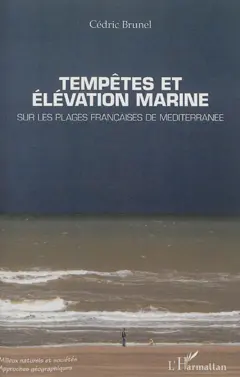 Tempêtes et élévation marine sur les plages françaises de Méditerranée
