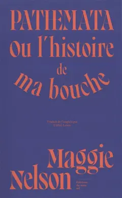 Pathemata ou L'histoire de ma bouche, couverture