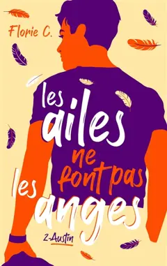 Les ailes ne font pas les anges, tome 2 : Austin, couverture
