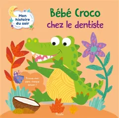 Bébé croco chez le dentiste : trouve-moi dans chaque dessin !, couverture