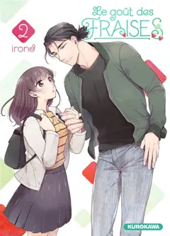 Le goût des fraises, tome 2