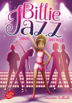 Billie Jazz, tome 2 : Le grand spectacle