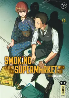 Smoking behind the supermarket with you, tome 6, couverture