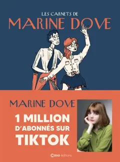 Les carnets de Marine Dove, tome 1 : Carnet de foule