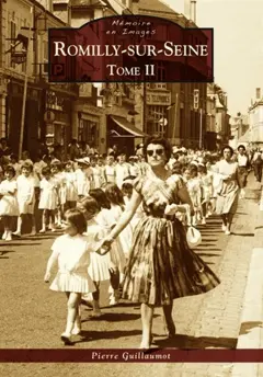 Romilly-sur-Seine, tome 2