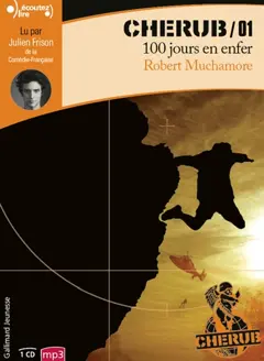 Cherub, tome 1 : 100 jours en enfer