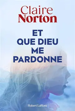 Et que Dieu me pardonne, couverture