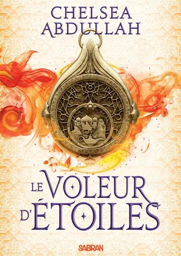 La trilogie de la mer de sable. Vol. 1. Le voleur d'étoiles