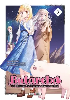 Butareba ou L'histoire de l'homme devenu cochon, tome 3