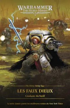 The Horus heresy, tome 2 : Les faux dieux