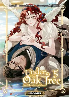 Under the oak tree : sous le vieux chêne, tome 5, couverture