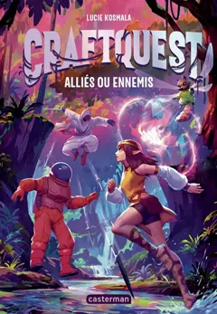 Craftquest, tome 2 : Alliés ou ennemis, couverture