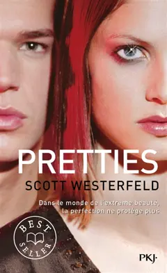 Uglies, tome 2 : Pretties