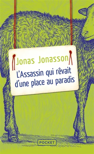 L'assassin qui rêvait d'une place au paradis