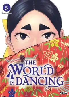 The world is dancing, tome 5