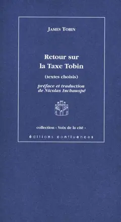 Retour sur la taxe Tobin : textes choisis
