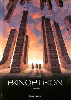 Panoptikon, tome 2 : Anodos