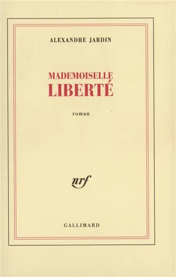 Mademoiselle liberté