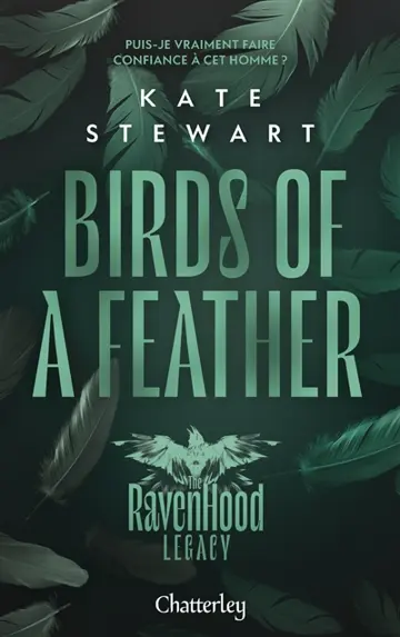 The Ravenhood legacy. Vol. 3. Birds of a feather