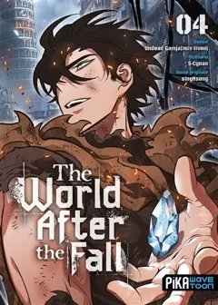 The world after the fall, tome 4