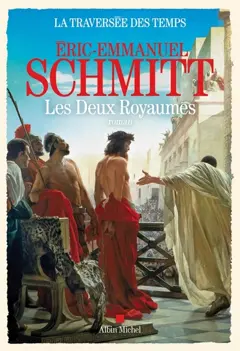 La traversée des temps, tome 5 : Les deux royaumes
