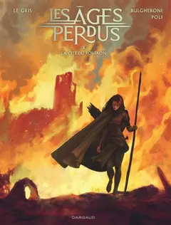 Les âges perdus, tome 4 : La cité du roi Taon
