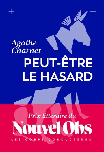 Peut-être le hasard