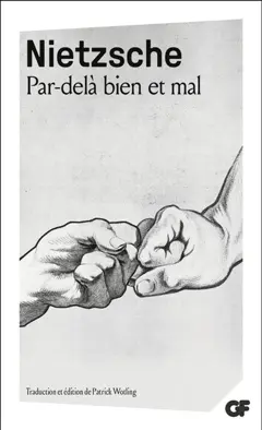 Par-delà le bien et le mal : prélude à une philosophie de l'avenir