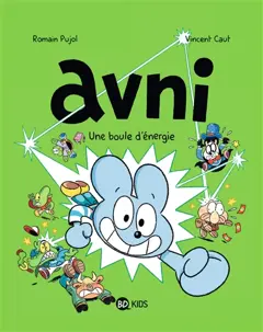 Avni, tome 9 : Une boule d'énergie