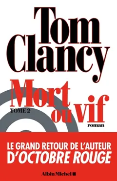 Mort ou vif, tome 2