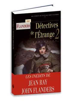 Détectives de l'étrange, tome 2