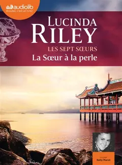 Les sept soeurs, tome 4 : La soeur à la perle