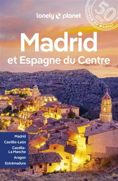 Madrid et Espagne du Centre
