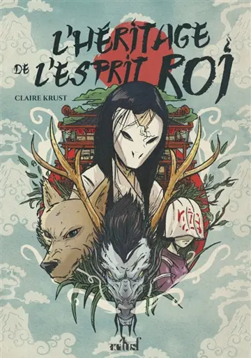 L'héritage de l'esprit-roi