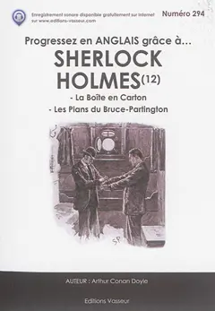 Progressez en anglais grâce à... Sherlock Holmes, tome 12