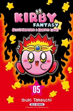 Kirby fantasy : gloutonnerie à Dream Land, tome 5