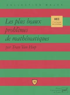 Les plus beaux problèmes de mathématiques