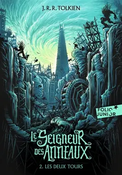 Le seigneur des anneaux, tome 2 : Les deux tours, couverture