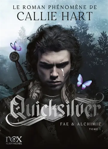 Fae & alchimie. Vol. 1. Quicksilver