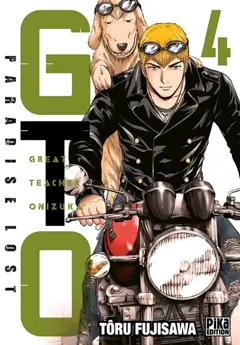 GTO (Great teacher Onizuka) : paradise lost, tome 4