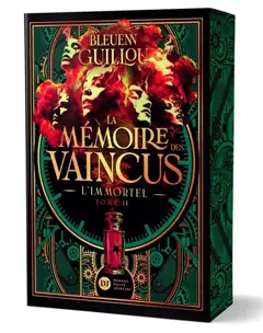 La mémoire des vaincus, tome 2 : L'immortel