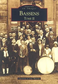 Bassens, tome 2