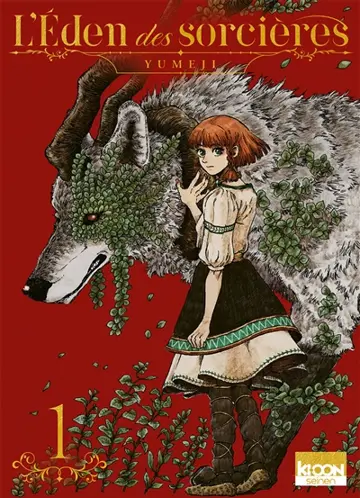 L'éden des sorcières. Vol. 1
