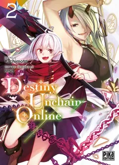 Destiny unchain online, tome 2, couverture