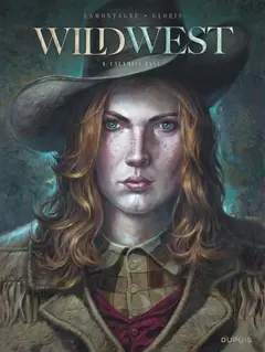 Wild west, tome 1 : Première paire. Calamity Jane