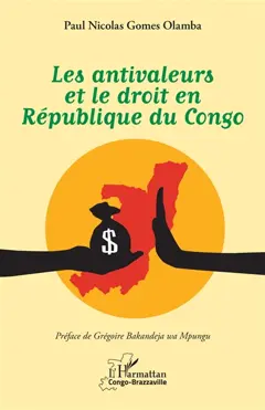 Les antivaleurs et le droit en République du Congo