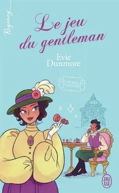 Les rebelles d'Oxford, tome 4 : Le jeu du gentleman, couverture