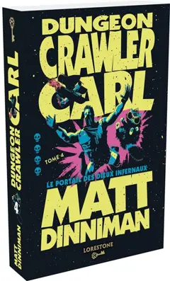 Dungeon crawler Carl, tome 4 : Le portail des dieux infernaux