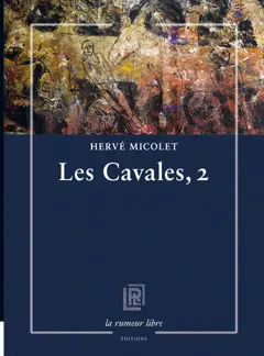 Les cavales, tome 2